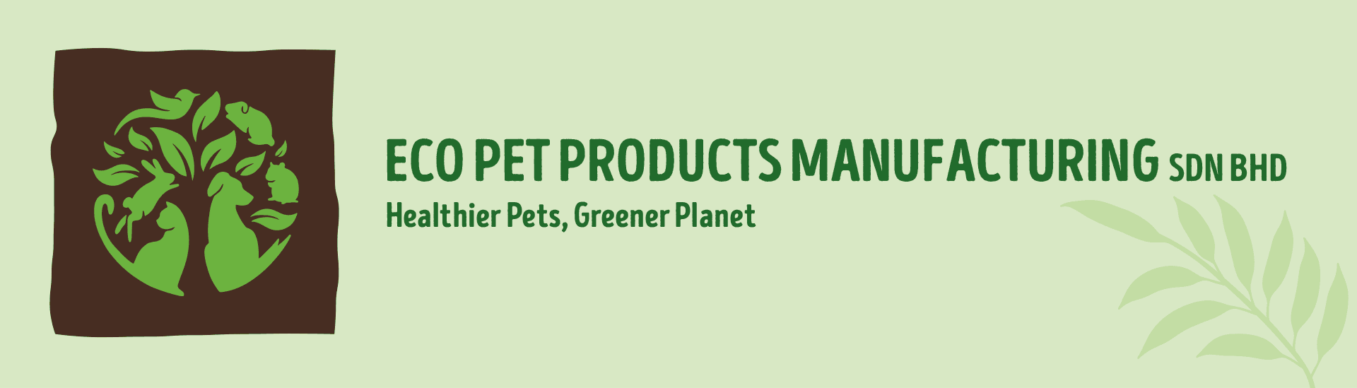 Eco Pet Products Manufacturing Sdn Bhd