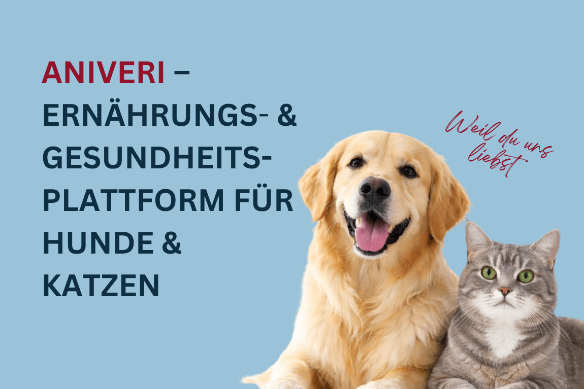 Aniveri GmbH Damit es unseren Tieren gut geht